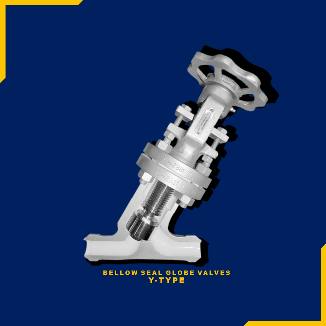 Bellow seal globe valves y type